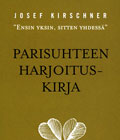 Josef Kirschner : PARISUHTEEN HARJOITUSKIRJA