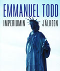 Emmanuel Todd : IMPERIUMIN JäLKEEN